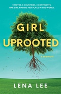 Cover: Girl Uprooted - Little Koo Press