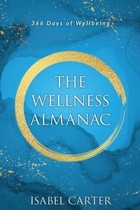 Enlarge image Cover: The Wellness Almanac - Isabel Carter