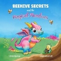 Cover: Beehive Secrets and the Magical Meadows. - Xanda Monteiro