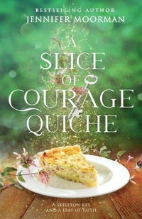 Enlarge image Cover: A Slice of Courage Quiche - Full Moon Press