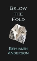 Cover: Below the Fold - Biographical Publishing Company,US