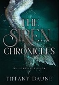 Cover: The Siren Chronicles Complete Trilogy - Tiffany Daune