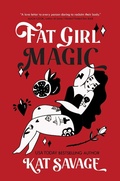 Cover: Fat Girl Magic - Central Avenue Publishing