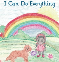 Enlarge image Cover: I Can Do Everything - Iguana Books