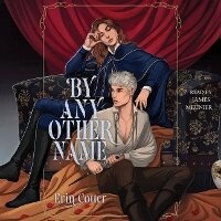 Enlarge image Cover: By Any Other Name - SIMON & SCHUSTER AUDIO