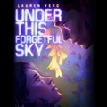 Cover: Under This Forgetful Sky - SIMON & SCHUSTER AUDIO