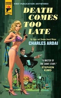 Cover: Death Comes Too Late - Hard Case Crime