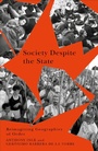 Cover: Society Despite the State - Pluto Press