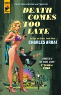 Cover: Death Comes Too Late - Hard Case Crime