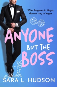 Enlarge image Cover: Anyone But The Boss - Boldwood Books Ltd
