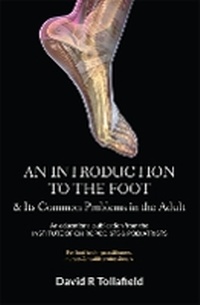 Abbildung von: An Introduction to the Foot and Its Common Problems in the Adult 2023: An Introduction to the Foot and Its Common Problems in the Adult - Busypencilcase Communications