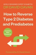 Cover: How To Reverse Type 2 Diabetes and Prediabetes - Atlantic Books