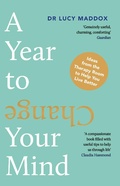 Cover: A Year to Change Your Mind - Atlantic Books