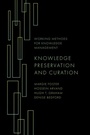 Cover: Knowledge Preservation and Curation - Emerald Publishing Limited