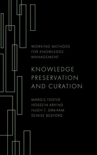 Enlarge image Cover: Knowledge Preservation and Curation - Emerald Publishing Limited