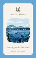 Cover: Dancing in the Shallows - Fairlight Books