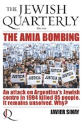 Cover: The AMIA Bombing - Jewish Quarterly
