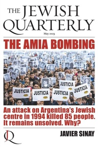 Enlarge image Cover: The AMIA Bombing - Jewish Quarterly