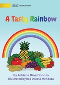 Cover: A Tasty Rainbow - Library for All