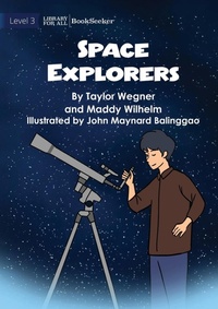 Enlarge image Cover: Space Explorers - Library for All