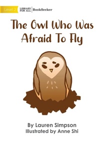 Enlarge image Cover: The Owl Who Was Afraid To Fly - Library for All