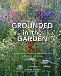Cover: Grounded in the Garden - Pimpernel Press Ltd