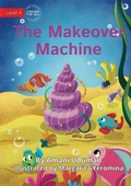 Cover: The Makeover Machine - Library for All