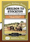Cover: Shildon To Stockton. - Middleton Press