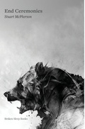 Cover: End Ceremonies - Broken Sleep Books
