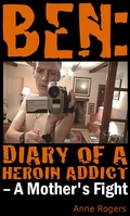 Cover: Ben Diary of A Heroin Addict - M-Y Books ltd