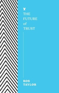 Enlarge image Cover: The Future of Trust - Melville House UK