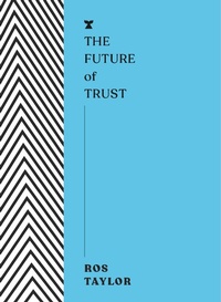 Enlarge image Cover: The Future of Trust - Melville House UK