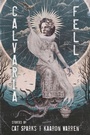 Cover: Calvaria Fell - Meerkat Press