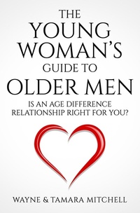 Enlarge image Cover: The Young Woman's Guide to Older Men - Third Ghost Press