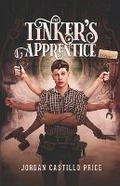 Cover: The Tinker's Apprentice - JCP Books LLC