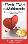 Cover: The El Efecto TDAH en el Matrimonio - Specialty Press, Incorporated, U.S.