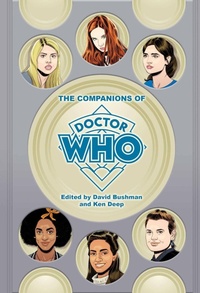 Enlarge image Cover: The Companions of Doctor Who - Fayetteville Mafia Press