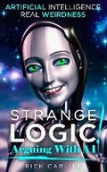 Cover: Strange Logic! - Carlile Media