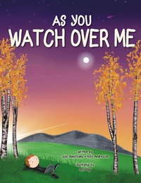 Abbildung von: As You Watch Over Me - Lawley Enterprises LLC