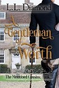 Cover: A Gentleman of Worth - L.L. Diamond