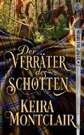 Cover: Der Verraeter der Schotten - Keira Montclair