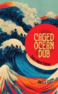 Cover: Caged Ocean Dub - Android Press