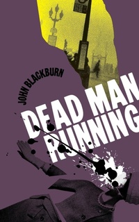 Enlarge image Cover: Dead Man Running - VALANCOURT BOOKS