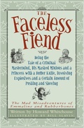 Cover: The Faceless Fiend - Winged Hussar Publishing, LLC