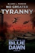 Cover: No Greater Tyranny - Defiance Press & Publishing