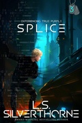 Cover: Splice (Experiencing True Purple) - Elusive Blue Fiction