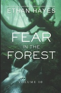 Cover: Fear in the Forest - Free Reign Publishing