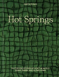 Abbildung von: Hot Springs - Ten Speed Press