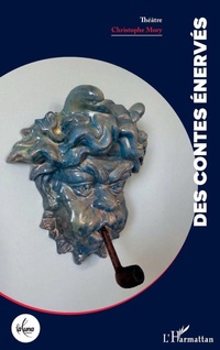 Enlarge image Cover: Des contes énervés - Editions L'Harmattan