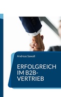 Cover: Erfolgreich im B2B-Vertrieb - Books on Demand